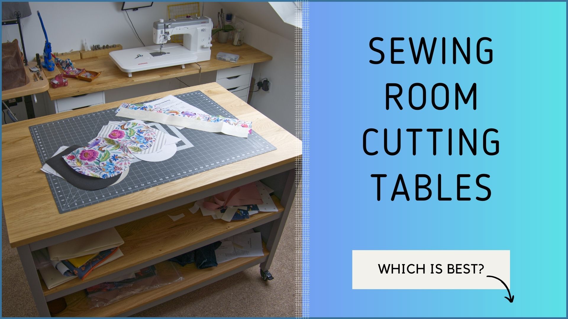 Sewing Room Cutting Table Hacks